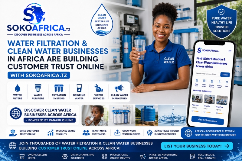 Water Filtration and Clean Water Businesses in Africa Are Building Customer Trust Online, Discover Businesses Across Africa – Powered by Panairi Online