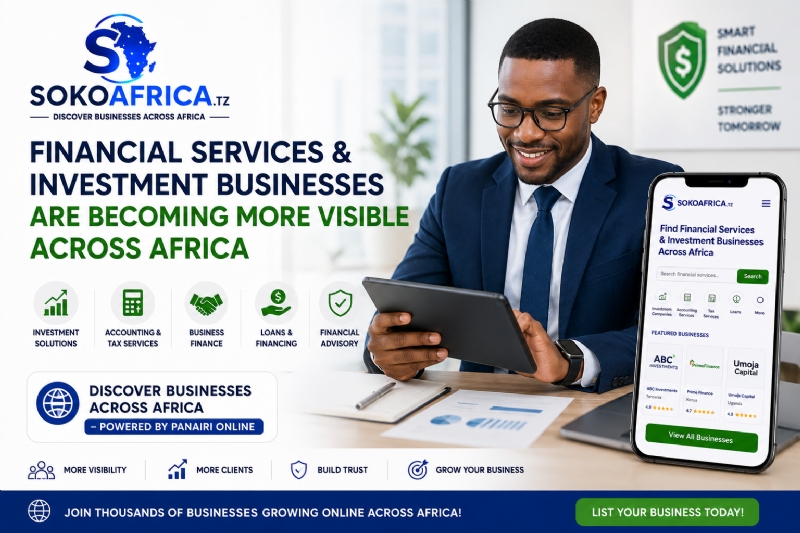 Financial Services and Investment Businesses Are Becoming More Visible Across Africa, Discover Businesses Across Africa – Powered by Panairi Online